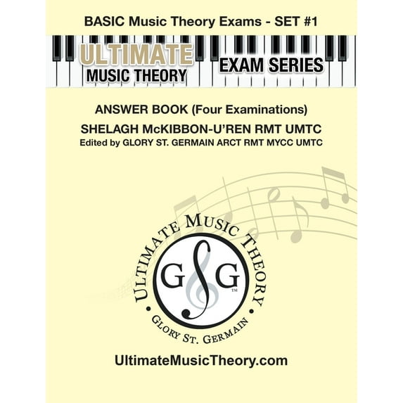 Ultimate Music Theory Exam Basic Music Theory Exams Set #1 Answer Book - Ultimate Music Theory Exam Series: Preparatory, Basic, Intermediate & Adva, Book 41, (Paperback)