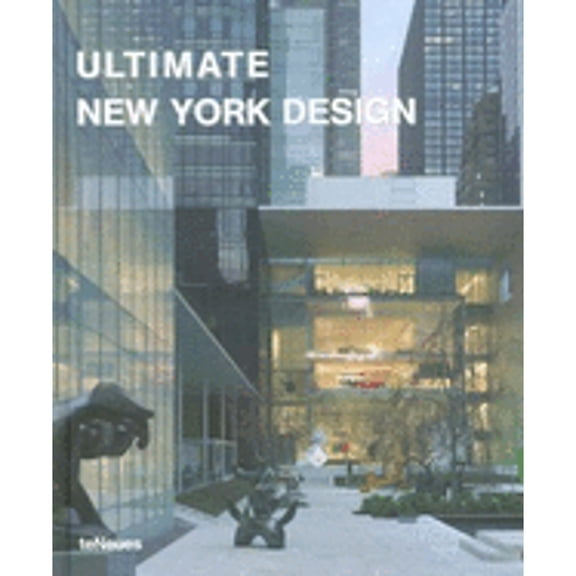 Pre-Owned Ultimate New York Design (Hardcover) by teNeues (Creator)