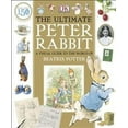 thumbnail image 1 of Ultimate Peter Rabbit : A Visual Guide to the World of Beatrix Potter, 1 of 1