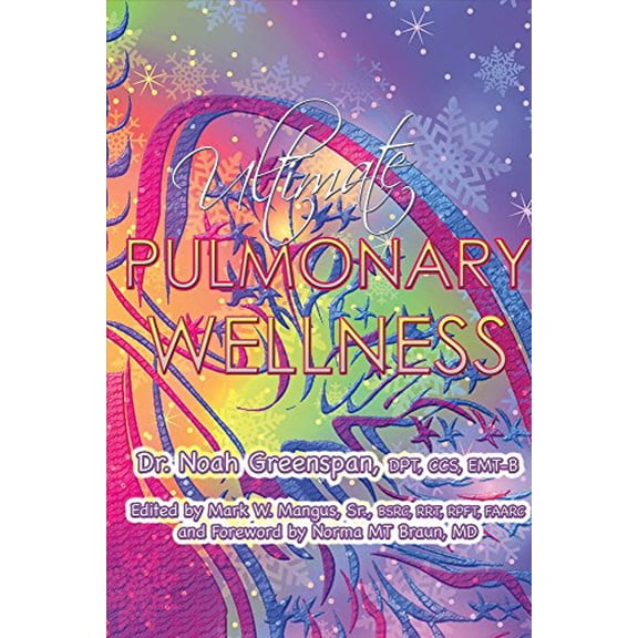 Pre-Owned Ultimate Pulmonary Wellness: Volume 1, (Paperback)