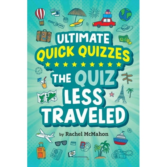 Ultimate Quick Quizzes: The Quiz Less Traveled (Paperback)