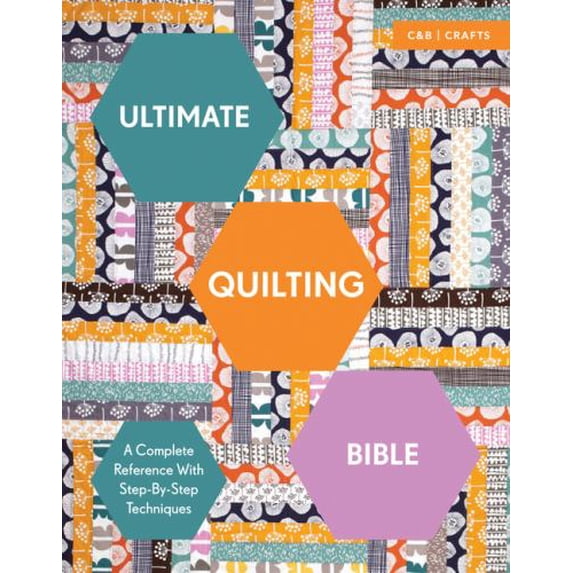 Pre-Owned Ultimate Quilting Bible: A Complete Reference with Step-by-Step Techniques (Paperback) by Marie Clayton