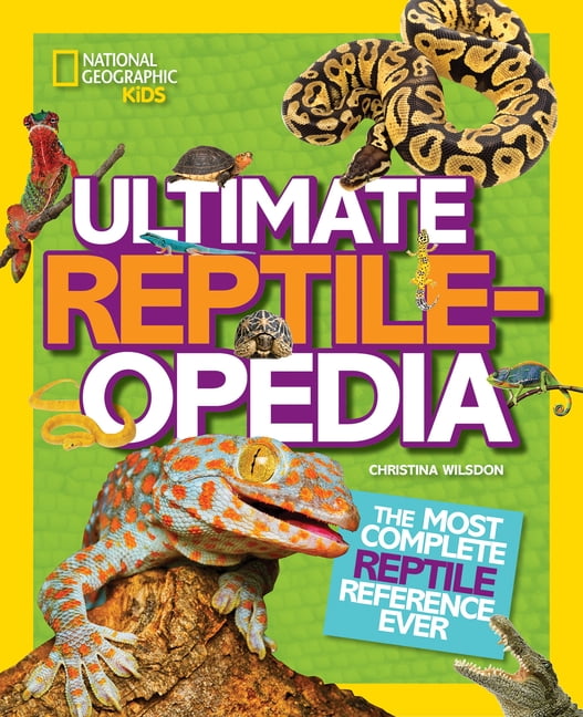 Ultimate Reptileopedia Hardcover Kids' Reference Book