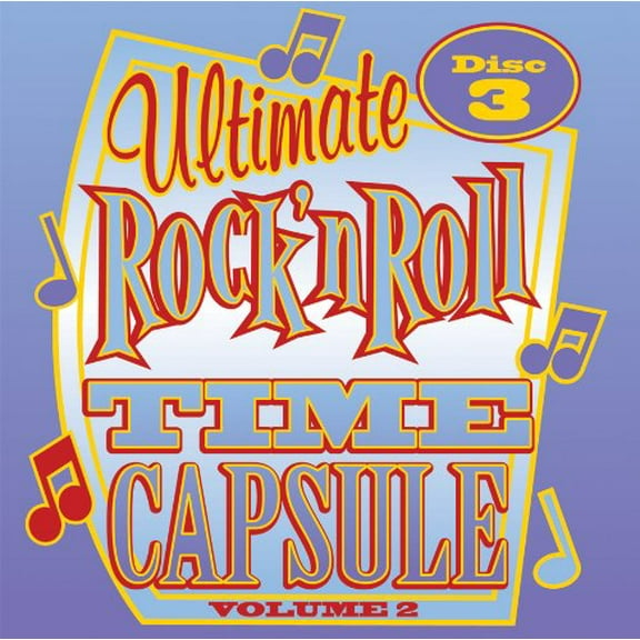Ultimate Rock And Roll Time Capsule, VOL. 2 - Disc 3 CD NEW