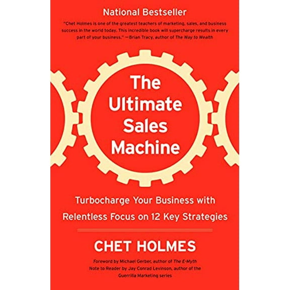 Pre-Owned The Ultimate Sales Machine: Turbocharge Your Business with Relentless Focus on 12 Key Strategies (Paperback) 1591842158 9781591842156