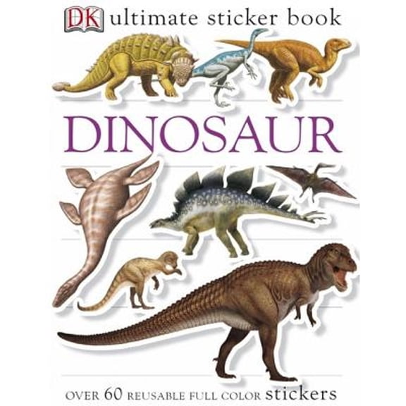 Pre-Owned Ultimate Sticker Book: Dinosaur (Ultimate Sticker Books) (Paperback) 0756602351 9780756602352