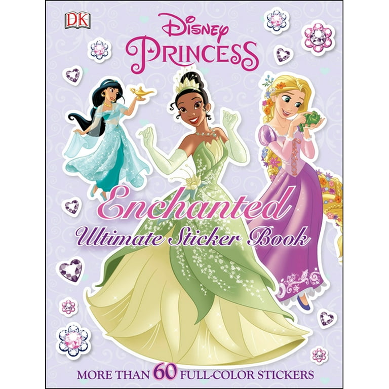 Ultimate Sticker Book: Disney Princess: Enchanted: More Than 60 Reusable Full-Color Stickers [Book]