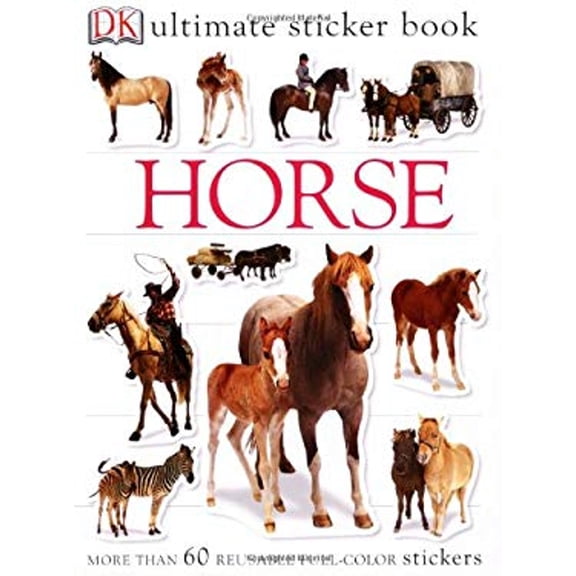 Pre-Owned Ultimate Sticker Book: Horse (DK Ultimate Sticker Books) Paperback