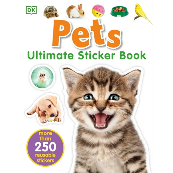 Ultimate Sticker Book Ultimate Sticker Book: Pets, (Paperback)