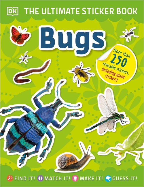 Ultimate Sticker Book Bugs with 250+ Reusable Stickers - Walmart.com