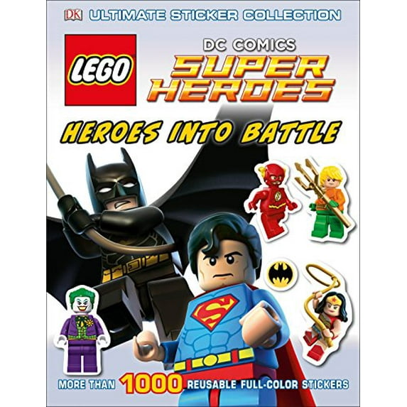 Pre-Owned Ultimate Sticker Collection: Lego?(r) DC Comics Super Heroes: Heroes Into Battle: More Than 1,000 Reusable Full-Color Stickers (Paperback) 1465428461 9781465428462