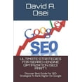 thumbnail image 1 of Ultimate Strategies for Search Engine Optimization (Seo) Part 1: Discover Best Guide For SEO Strategies To Rank Higher On Google (Paperback), 1 of 1