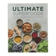 thumbnail image 1 of Pre-Owned Ultimate Superfoods: Probiotic, Antioxidant and Immune-Boosting Foods | Health and Wellness | Clean Eating | Dietary Paperback, 1 of 1