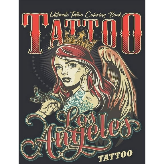Ultimate Tattoo Coloring Book: Coloring Pages For Adult Relaxation With Beautiful Modern Tattoo Designs Such As Sugar Skulls, Hearts, Roses and More!