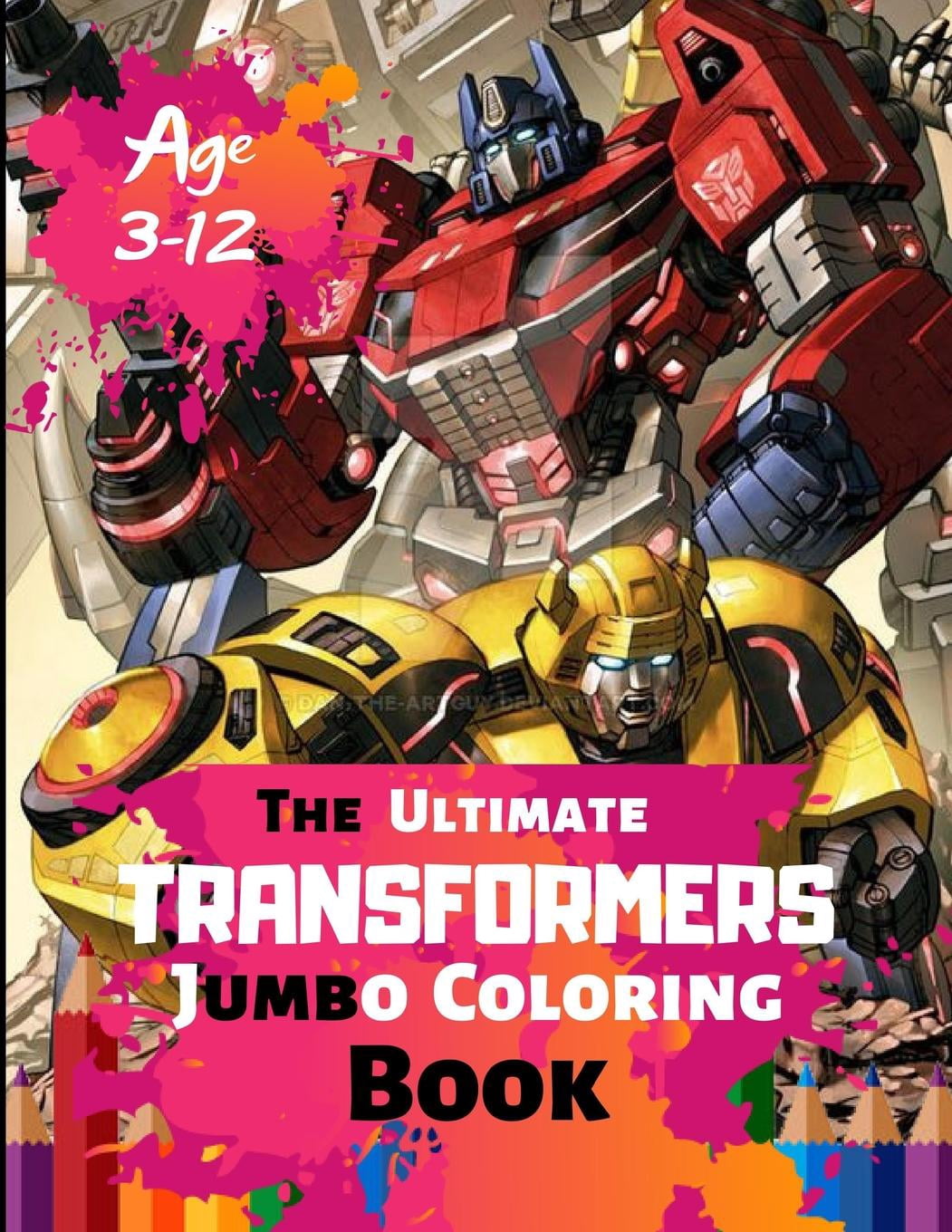 Transform Book The Ultimate Transformer Jumbo Coloring Book Age 3-12: Great Coloring ...