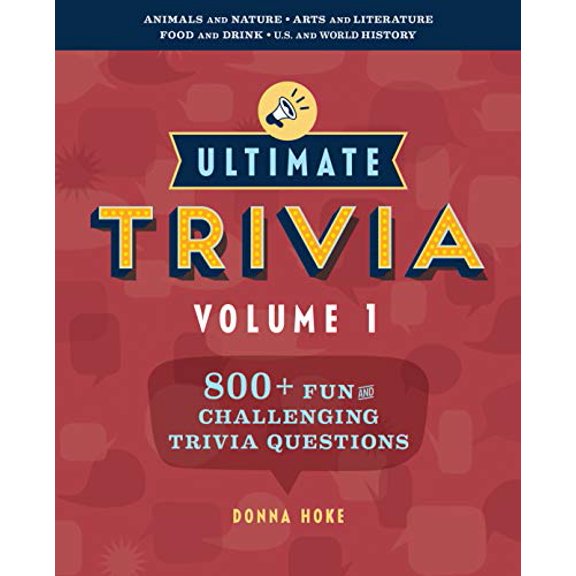 Pre-Owned Ultimate Trivia, Volume 1: 800 + Fun and Challenging Trivia Questions (Paperback) 1641528613 9781641528610