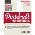 thumbnail image 1 of Ultimate Ultimate Guide to Pinterest for Business, (Paperback), 1 of 1