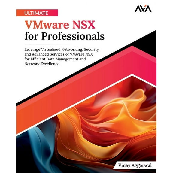 Ultimate VMware NSX for Professionals, (Paperback)