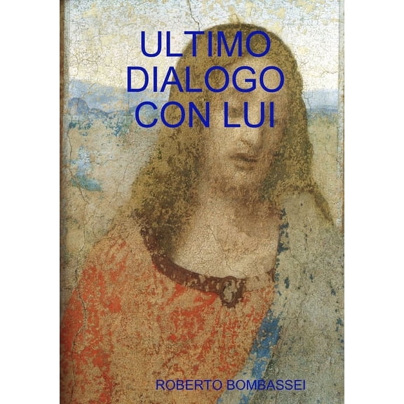 Ultimo Dialogo Con Lui, (Paperback)