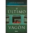 thumbnail image 1 of Ultimo Vagon, El (Paperback), 1 of 1