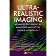 thumbnail image 1 of Ultra-Realistic Imaging: Advanced Techniques in Analogue and Digital Colour Holography (Hardcover), 1 of 1