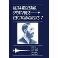thumbnail image 1 of Ultra-Wideband, Short-Pulse Electromagnetics 7, (Paperback), 1 of 1