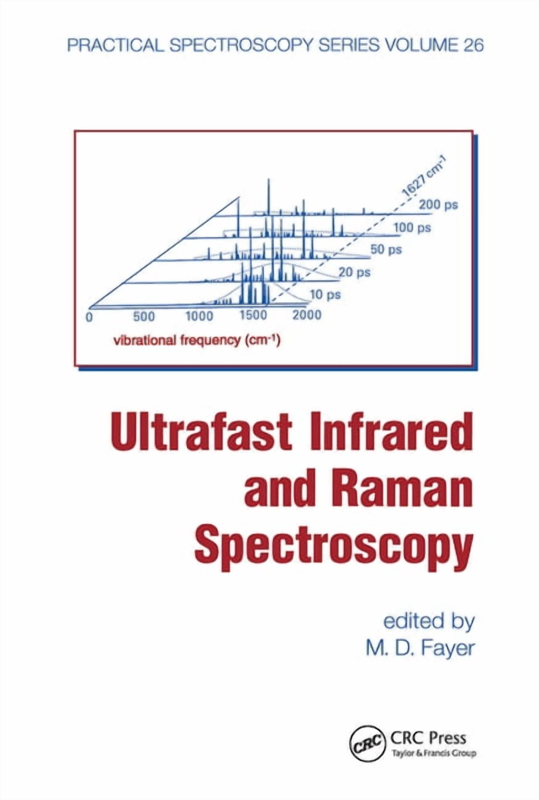 Ultra Fast Raman Spectroscopy Ultrafast Infrared and Raman Spectroscopy, (Paperback) - Walmart.com