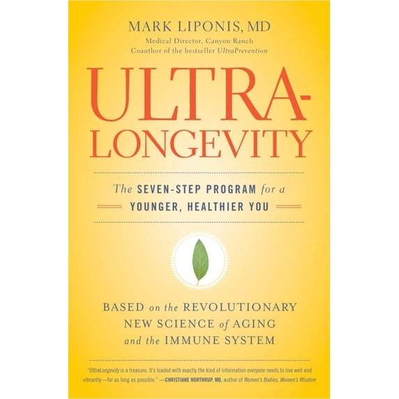 UltraLongevity: The Seven-Step Program for a Younger, Healthier You, (Paperback)