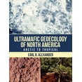 thumbnail image 1 of Ultramafic Geoecology of North America: Arctic to Tropical, (Paperback), 1 of 1
