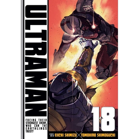 Ultraman Ultraman, Vol. 18, Book 18, (Paperback)