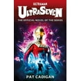 thumbnail image 1 of Ultraman - Ultraseven, (Paperback), 1 of 1