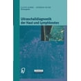 thumbnail image 1 of Ultraschalldiagnostik Der Haut Und Lymphknoten, (Paperback), 1 of 1