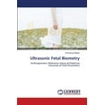 thumbnail image 1 of Ultrasonic Fetal Biometry (Paperback), 1 of 1