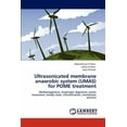 thumbnail image 1 of Ultrasonicated Membrane Anaerobic System (Umas) for Pome Treatment (Paperback), 1 of 1