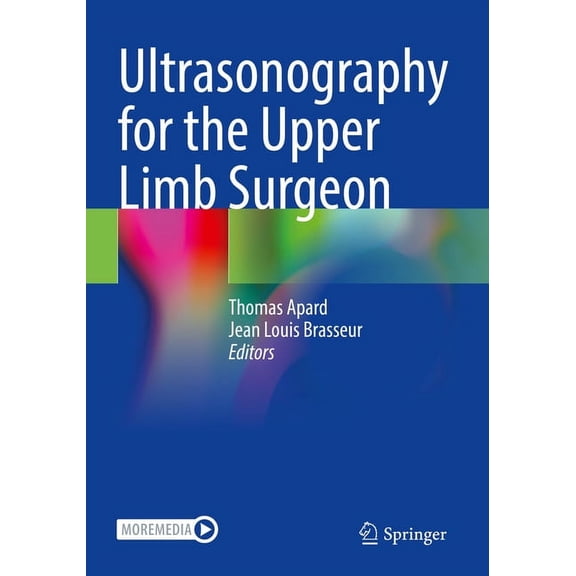 Ultrasonography for the Upper Limb Surgeon, (Paperback)