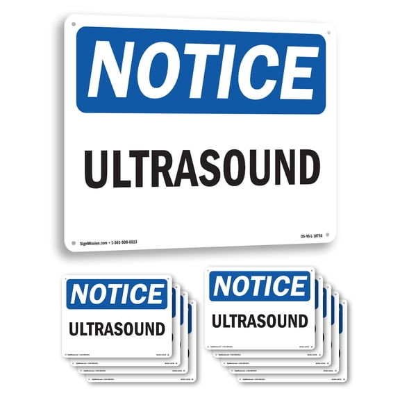 Ultrasound OSHA Notice Aluminum Sign 10 Inch x 7 Inch - 10 Pack