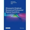 thumbnail image 1 of Ultrasound in Peripheral, Neuraxial and Perineuraxial Regional Anaesthesia, (Hardcover), 1 of 1