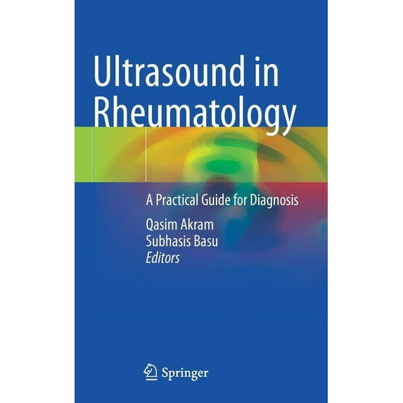 Ultrasound in Rheumatology: A Practical Guide for Diagnosis, (Hardcover)