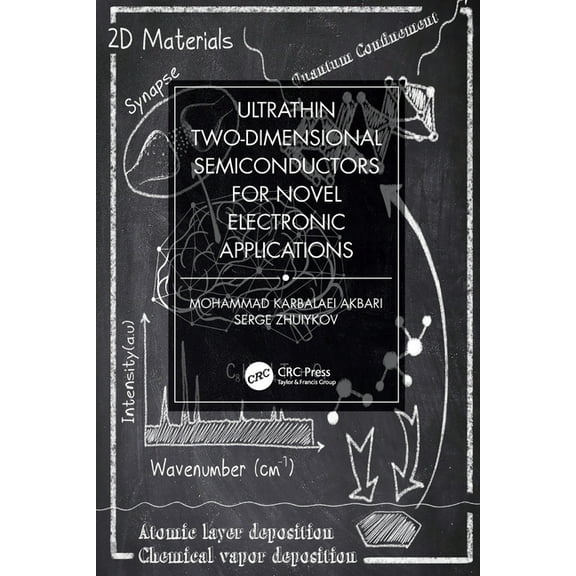 Ultrathin Two-Dimensional Semiconductors for Novel Electronic Applications, (Paperback)