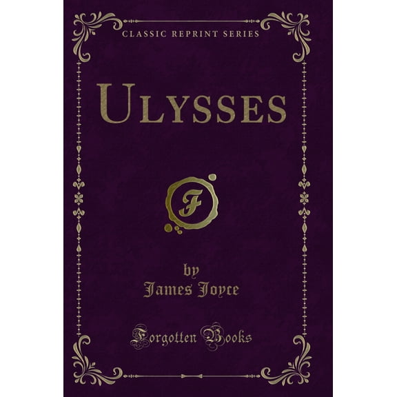 Ulysses (Classic Reprint)