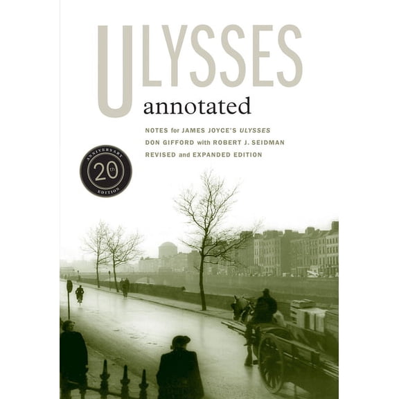 Ulysses Annotated: Revised and Expanded Edition, (Paperback)