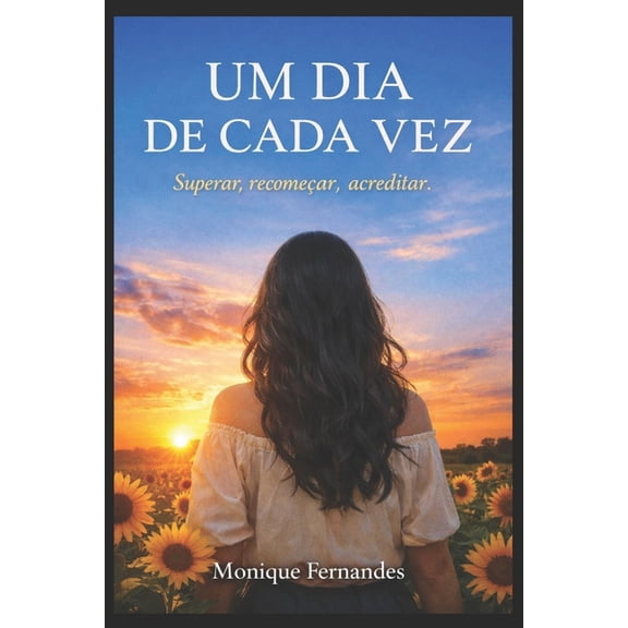 Um dia de cada vez: Biografia, (Paperback)