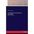 thumbnail image 1 of Um die Wende des Jahrhunderts (1789-1806): Roman. Erster Band, (Paperback), 1 of 1