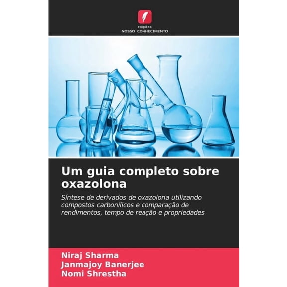 Um guia completo sobre oxazolona, (Paperback)
