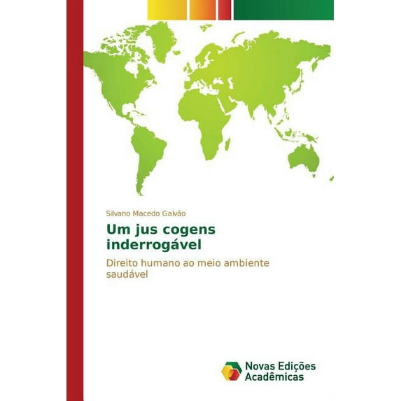 Um jus cogens inderrogável (Paperback)