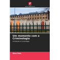 thumbnail image 1 of Um momento com a Criminologia, (Paperback), 1 of 1