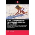 thumbnail image 1 of Uma Abordagem Ao Turismo Baseada Na Localidade (Paperback), 1 of 1