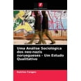 thumbnail image 1 of Uma Análise Sociológica dos neo-nazis noruegueses - Um Estudo Qualitativo (Paperback), 1 of 1