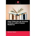 thumbnail image 1 of Uma Colecção de Ensaios Críticos sobre Poesia Moderna (Paperback), 1 of 1