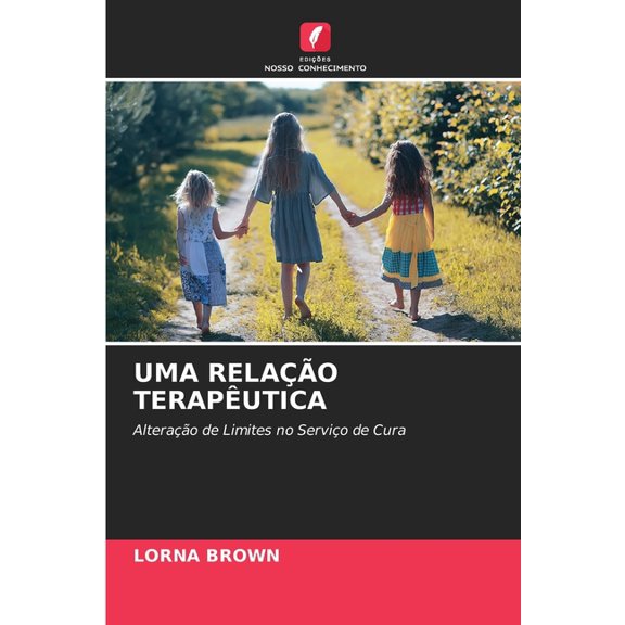 Uma Relao Teraputica, (Paperback)